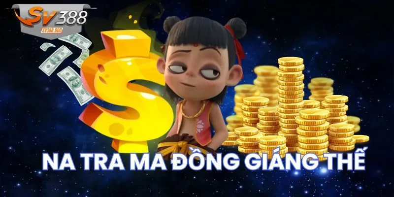 natra ma đồng giáng thế